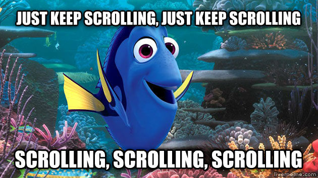 génération scrolling, just keep scrolling !